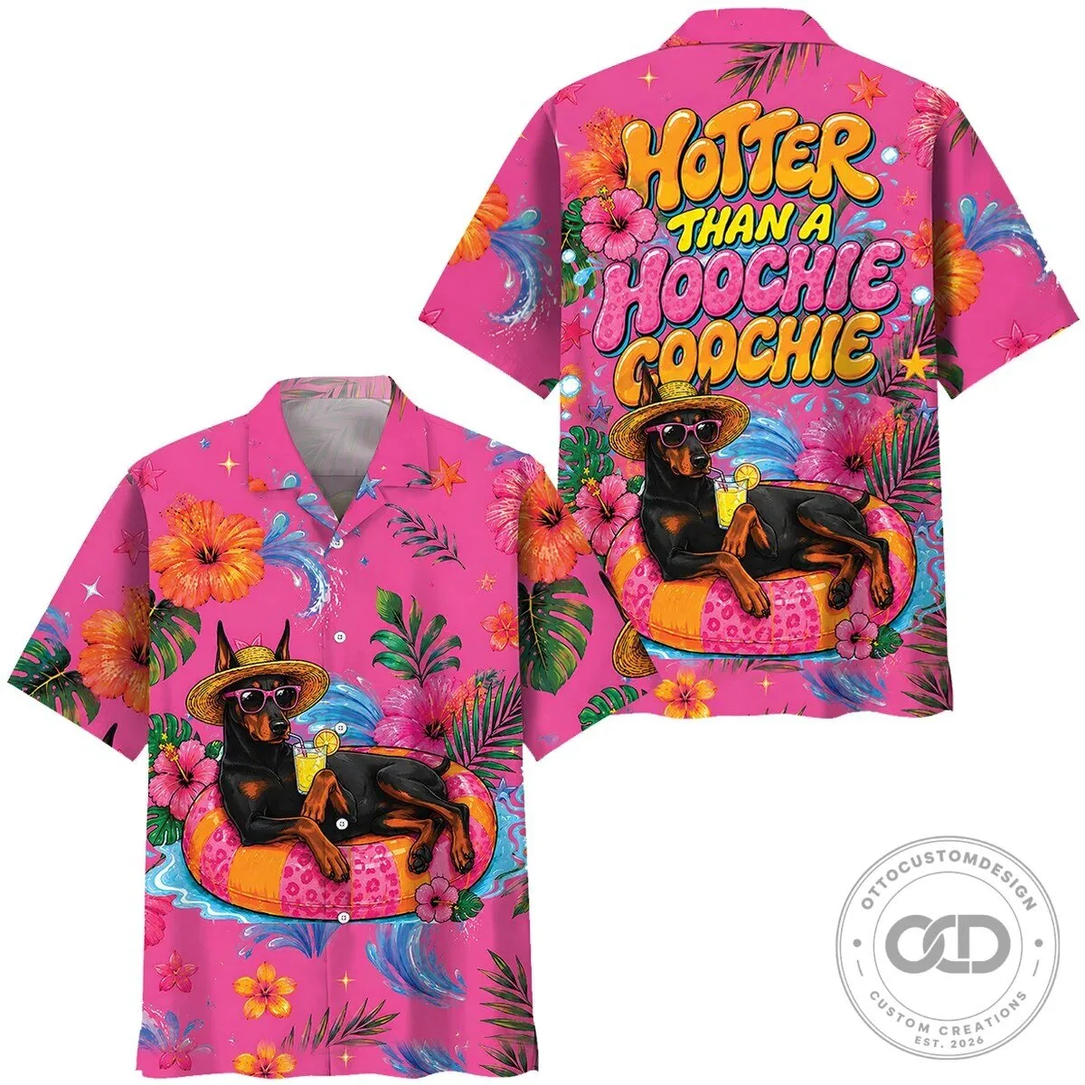 Hotter Than A Hoochie Coochie Doberman Dog Pink Hawaiian Shirt 2 Hotter Than A Hoochie Coochie Doberman Dog Pink Hawaiian Shirt