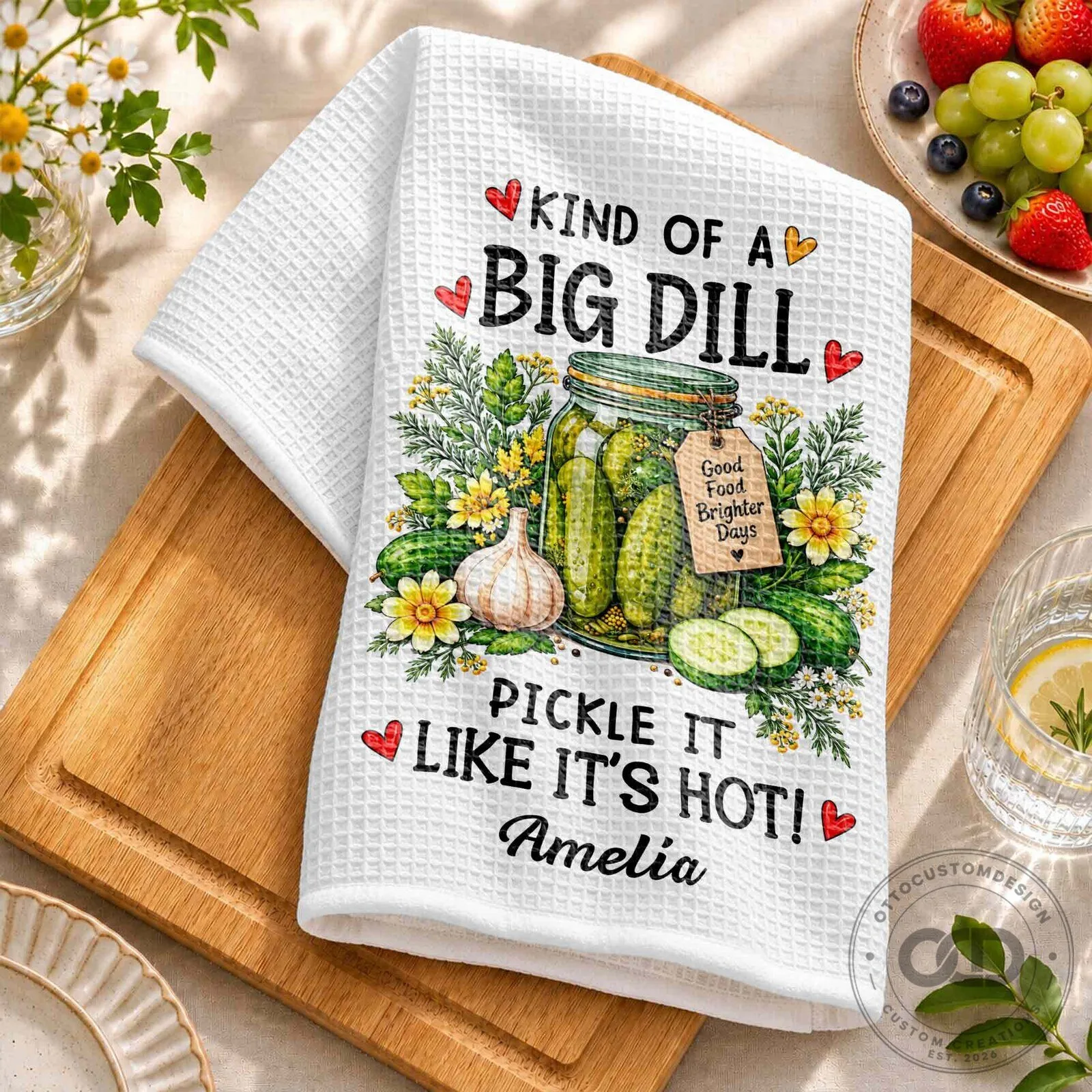 Kind Of A Big Dill Pickle It Like It's Hot Personalized Kitchen Towel 17 Kind Of A Big Dill Pickle It Like It